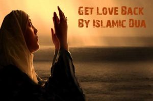 Quranic Wazaif For Lost Love Back